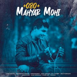 Mahyar Mohi – 080